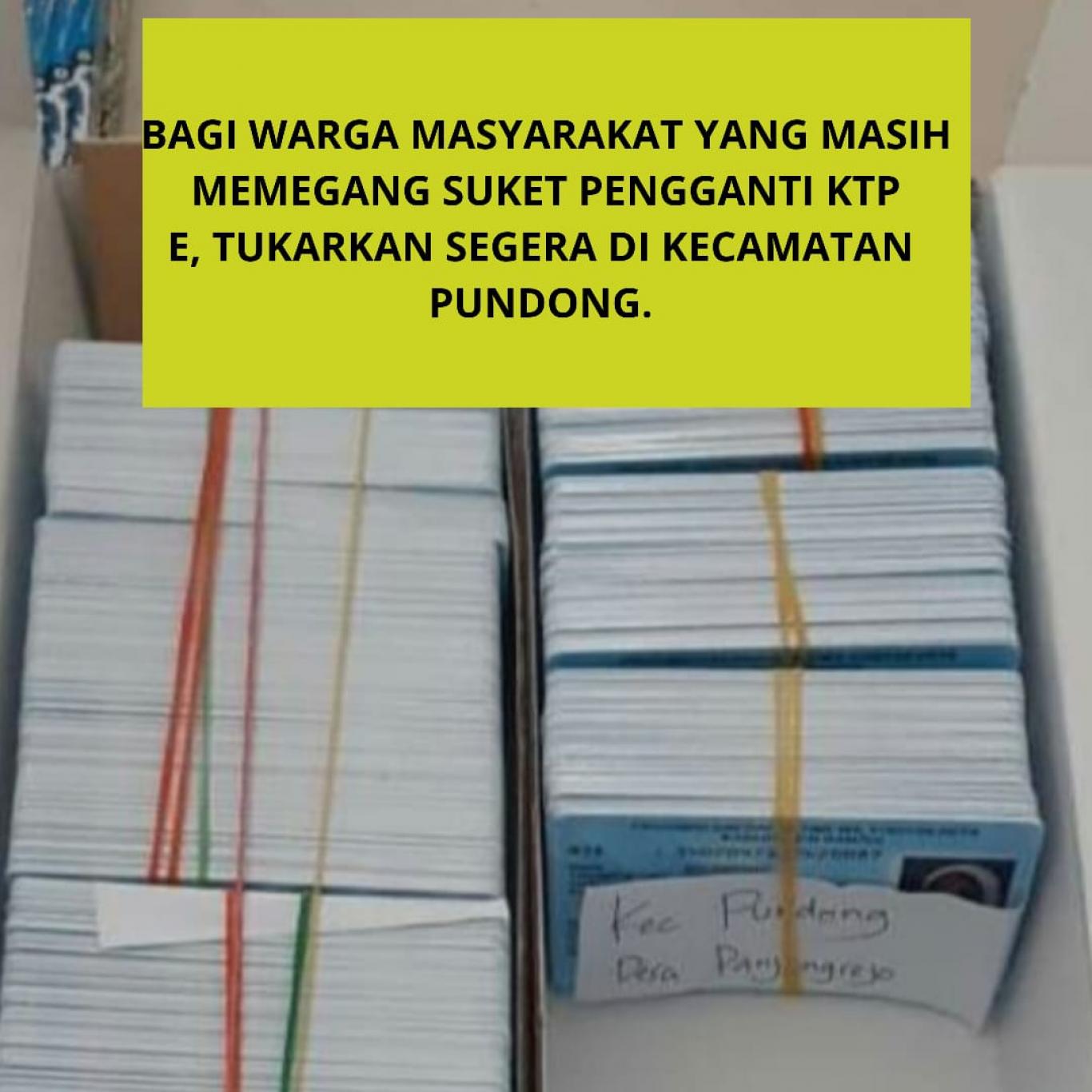 PEMEGANG SUKET SEGERA TUKARKAN DENGAN KTP ELEKTRONIK